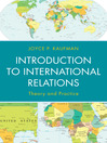 Introduction to International Relations (eBook): Theory and Practice